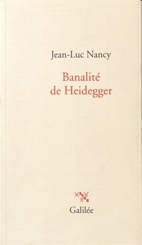 Banalité de Heidegger (0000) von GALILEE
